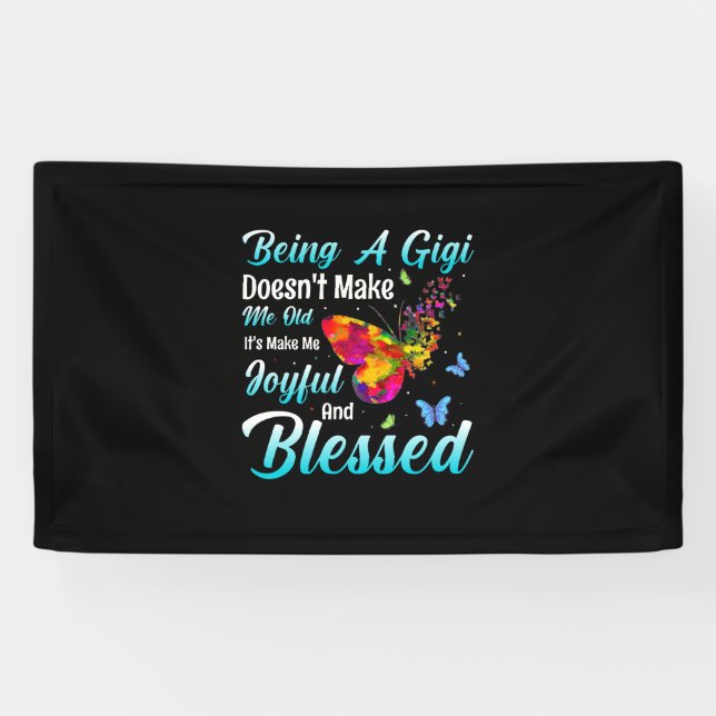 Butterfly Gift | Being A GiGi Banner (Horizontal)