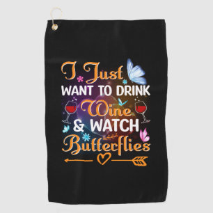 Butterfly Gift Drink Wine Watch Butterflies Golf Towel
