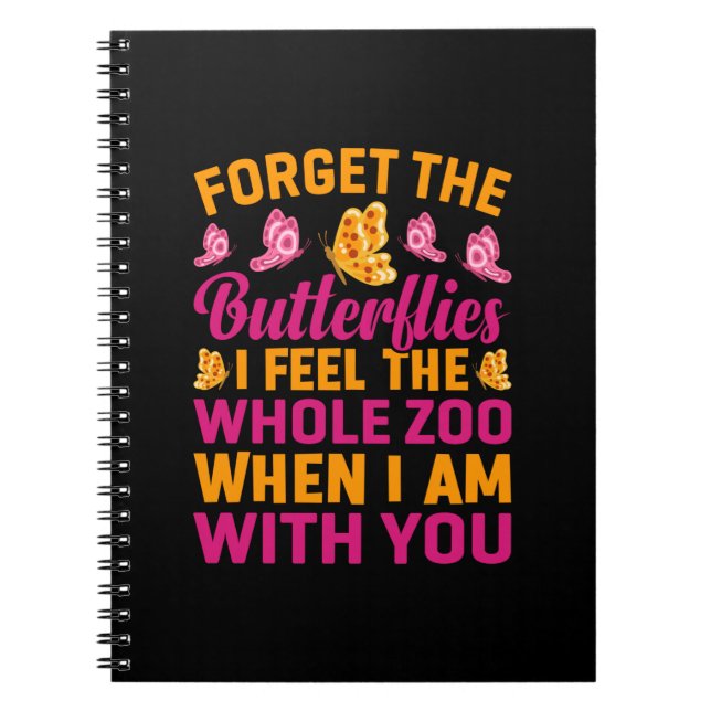 Butterfly Gift | Forget The Butterflies Notebook (Front)