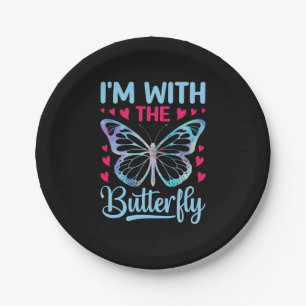 Butterfly Gift I Am With The Butterfly Paper Plate