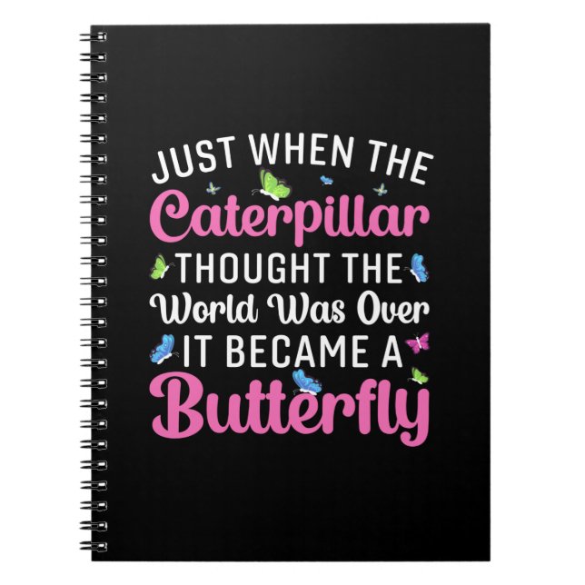Butterfly Gift | It Became A Butterfly Notebook (Front)