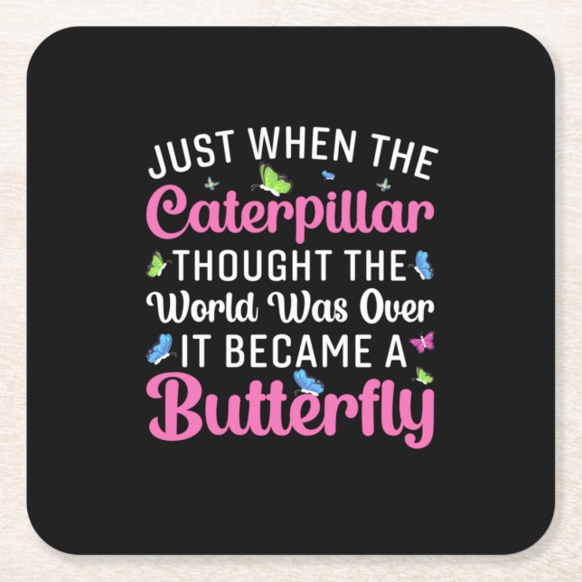 Butterfly Gift | It Became A Butterfly Square Paper Coaster (Front)