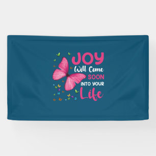 Butterfly Gift Joy Will Come Soon Banner