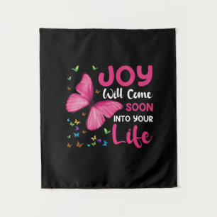 Butterfly Gift   Joy Will Come Soon Tapestry