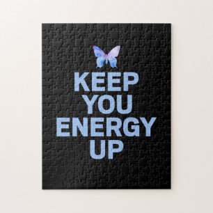 Butterfly Gift Keep Your Energy Up Jigsaw Puzzle
