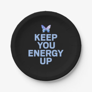 Butterfly Gift Keep Your Energy Up Paper Plate