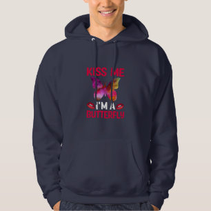 Butterfly Gift Kiss Me I Am A Butterfly Hoodie