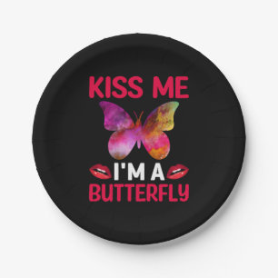 Butterfly Gift Kiss Me I Am A Butterfly Paper Plate