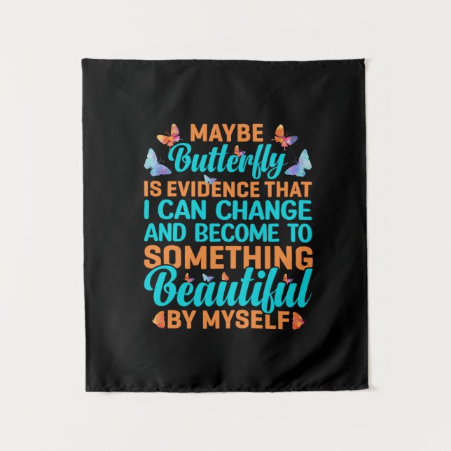 Butterfly Gift | Maybe Butterfly Tapestry (Front)
