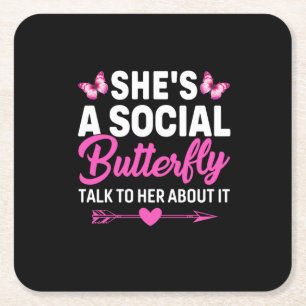 Butterfly Gift She Is A Social Butterfly Square Paper Coaster