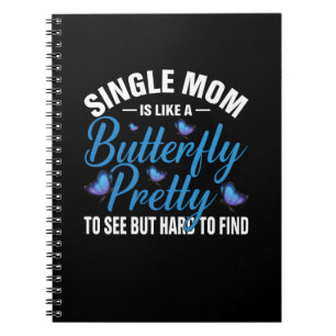Butterfly Gift Single Mum Is Like A Butterfly Notebook