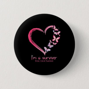 Butterfly Heart I'm A Survivor Breast Cancer Aware 6 Cm Round Badge