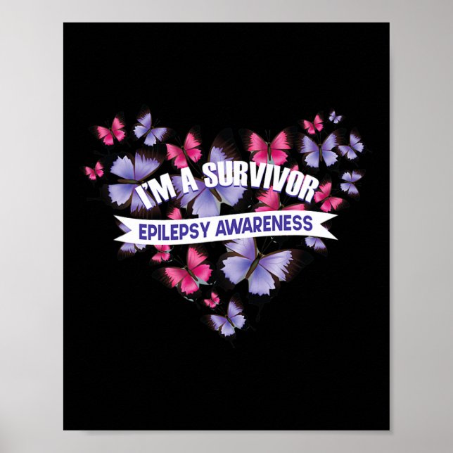 Butterfly Heart I'm A Survivor Pancreati Epilepsya Poster (Front)