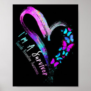 Butterfly Heart I'm A Survivor Suicide Prevention Poster