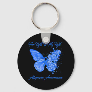Butterfly Her Fight Is My Fight Alopecia Awareness Key Ring
