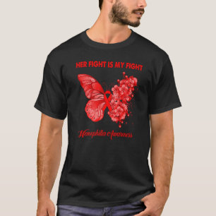 Butterfly Her Fight Is My Fight Haemophilia Awaren T-Shirt