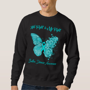 Butterfly His Fight Is My Fight Batten Disease Awa Sweatshirt