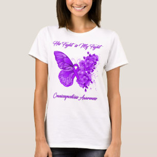 Butterfly His Fight is My Fight Craniosynostosis T-Shirt