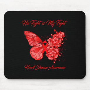 Butterfly His Fight Is My Fight Heart Disease Awar Mouse Pad