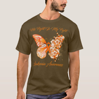 Butterfly His Fight is My Fight Leukaemia Awarenes T-Shirt