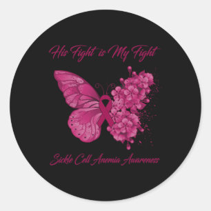Butterfly His Fight is My Fight Sickle Cell Anaemi Classic Round Sticker