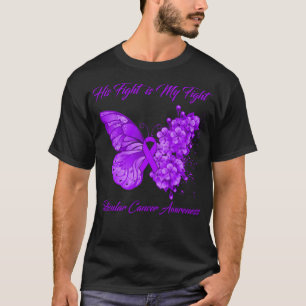 Butterfly His Fight is My Fight Testicular Cancer  T-Shirt