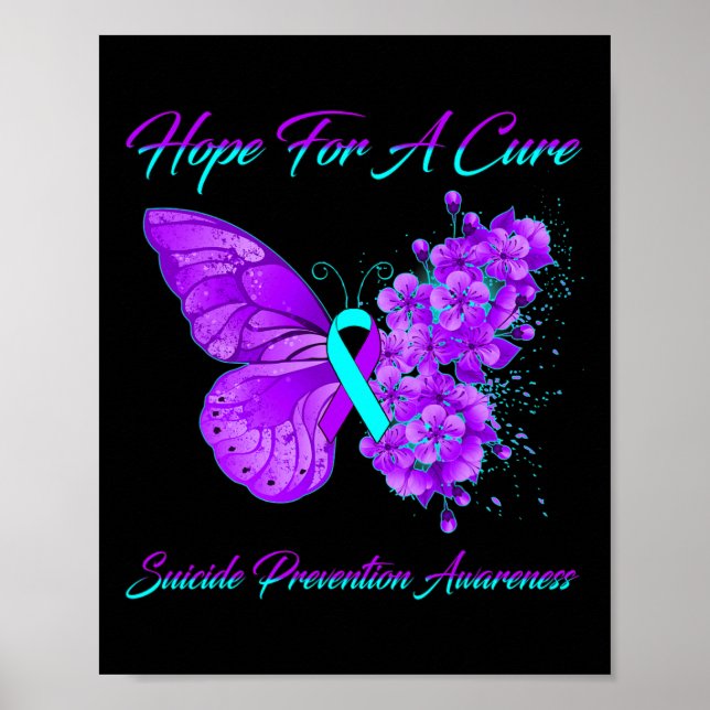 Butterfly Hope For A Cure Suicide Prevention Aware Poster (Front)