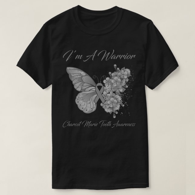 Butterfly I’m A Warrior Charcot Marie Tooth Awaren T-Shirt (Design Front)