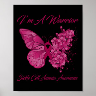 Butterfly I’m A Warrior Sickle Cell Anaemia Awaren Poster