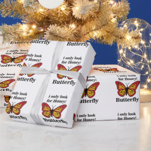 Butterfly I Only Look For Honey Butterfly Wrapping Paper