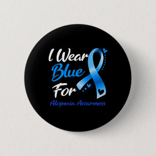 Butterfly I Wear Blue For Alopecia Awareness 2 6 Cm Round Badge