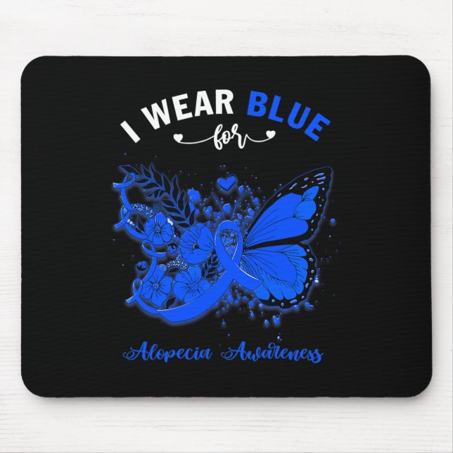 Butterfly I Wear Blue For Alopecia Awareness  Mouse Pad (Front)