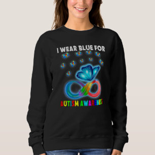 Butterfly I Wear Blue For Autism Awareness Funny Sweatshirt