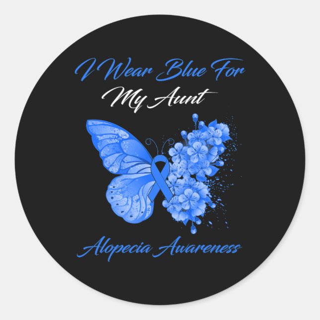 Butterfly I Wear Blue For My Aunt Alopecia Awarene Classic Round Sticker (Front)