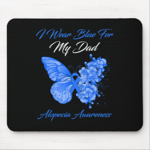 Butterfly I Wear Blue For My Dad Alopecia Awarenes Mouse Pad