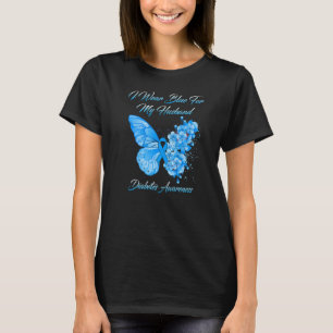 Butterfly I Wear Blue For My Husband Diabetes Awar T-Shirt
