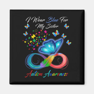 Butterfly I Wear Blue For My Sister Autism Awarene Magnet
