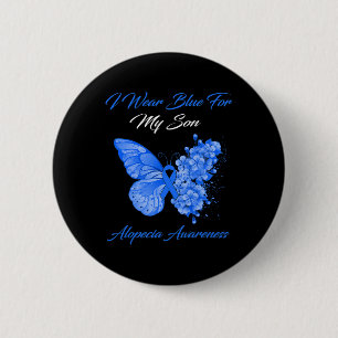 Butterfly I Wear Blue For My Son Alopecia Awarenes 6 Cm Round Badge