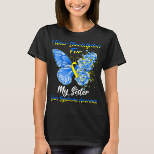 Butterfly I Wear Blue & Yellow For My Sister Down  T-Shirt