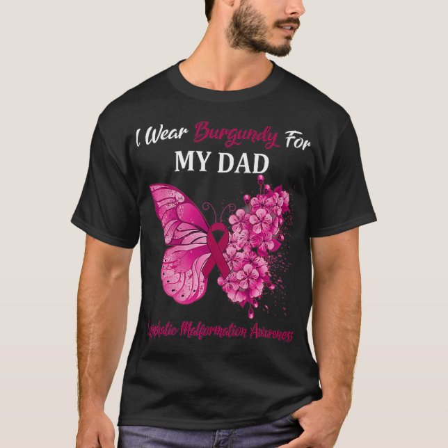 Butterfly I Wear Burgundy For My Dad Lymphatic Mal T-Shirt (Front)