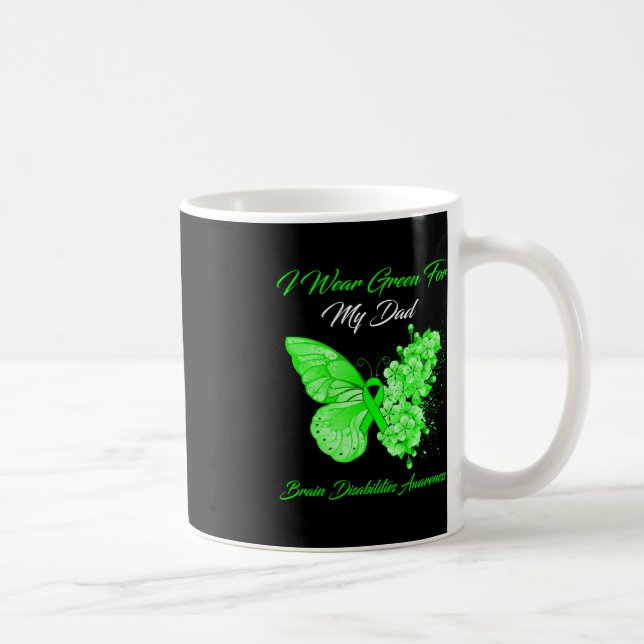 Butterfly I Wear Green For My Dad Brain Disabiliti Coffee Mug (Right)