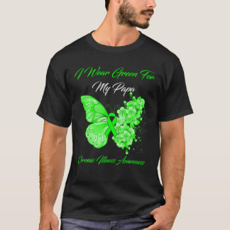 Butterfly I Wear Green For My Papa Chronic Illness T-Shirt