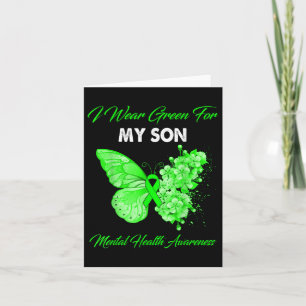 Butterfly I Wear Green For My Son Mental Health Aw Card