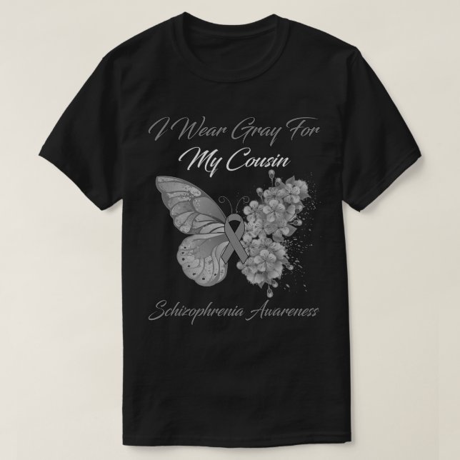 Butterfly I Wear Grey For My Cousin Schizophrenia  T-Shirt (Design Front)
