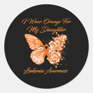Butterfly I Wear Orange For My Daughter Leukemia A Classic Round Sticker