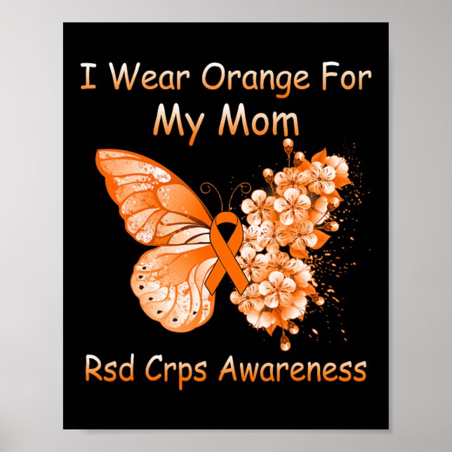 Butterfly I Wear Orange For My Mum RSD CRPS Awaren Poster (Front)