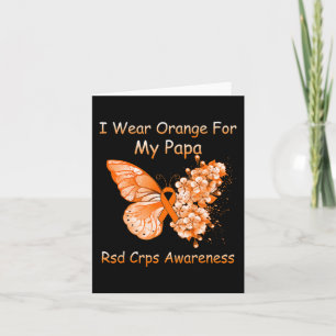 Butterfly I Wear Orange For My Papa RSD CRPS Aware Card