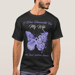 Butterfly I Wear Periwinkle For My Wife Irritable T-Shirt