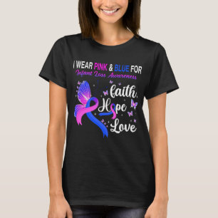 Butterfly I Wear Pink And Blue For Infant Loss T-Shirt