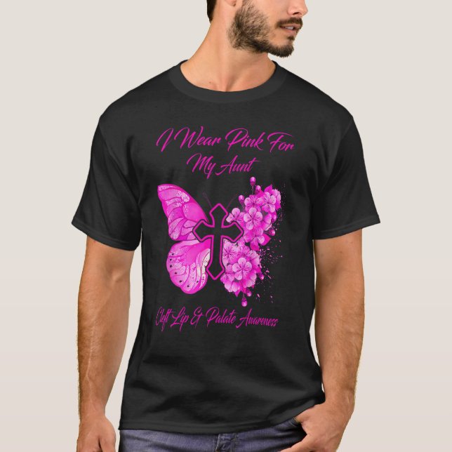 Butterfly I Wear Pink For Aunt Cleft Lip & Palate  T-Shirt (Front)